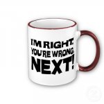 im_right_youre_wrong_mug.jpg