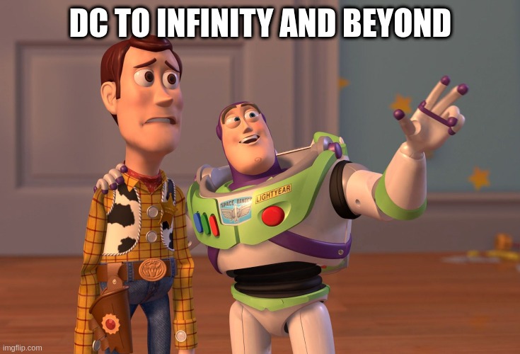 DC To Infinity and Beyond.jpg