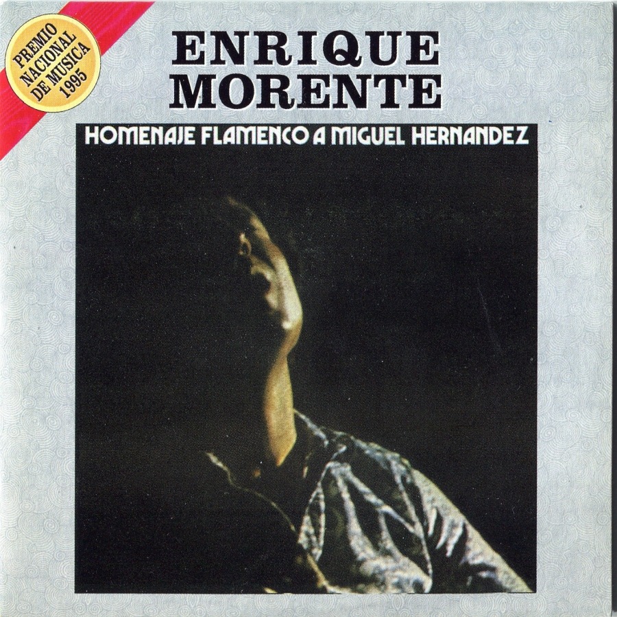 front-Enrique Morente - Homenaje flamenco a Miguel Hernandez.jpg