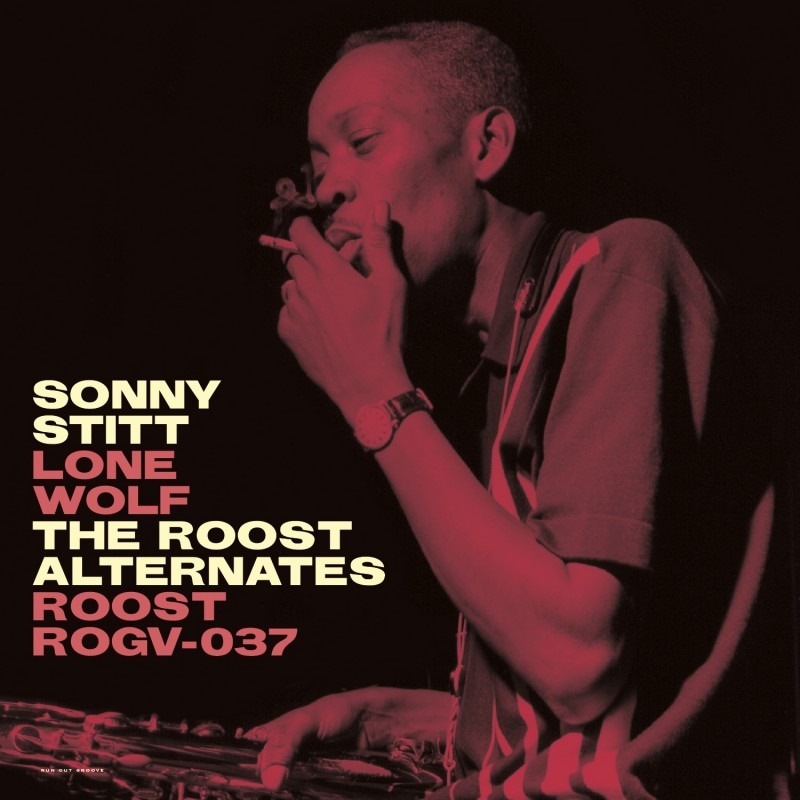 front - Sonny Stitt -Lone Wolf The Roost Alternates.jpg