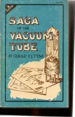 Saga of the Vacuum Tube Gerald Tyne.jpg