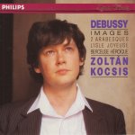 Zoltan Kocsis - Debussy - Images- Livre 1 & 2 - Kocsis.jpg