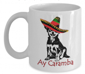 ay_caramba_chihuaha.png
