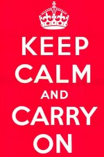 Keep Calm and Carry On.jpg